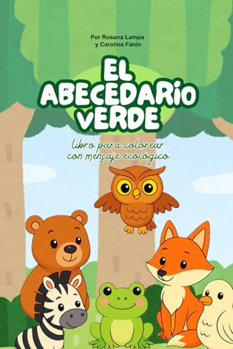 El abecedario verde: Libro para colorear con mensaje ecológico (Spanish Edition)