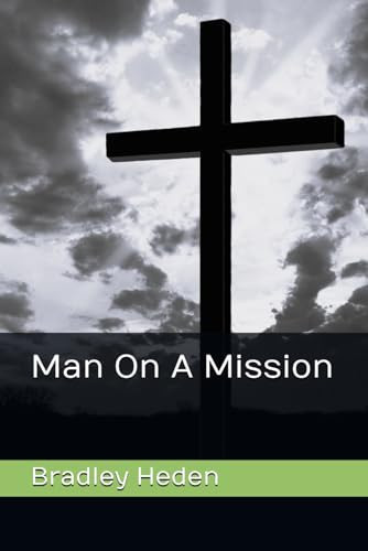Man On A Mission