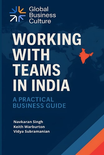 Working with Teams in India: A Practical Business Guide
