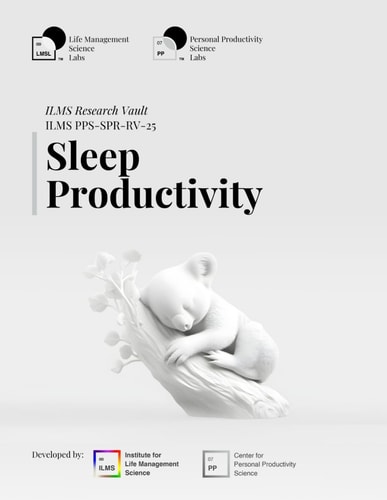 ILMS Research Vault - Sleep Productivity (PPS-SPR-RV-25)