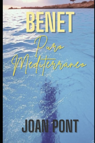 Benet - Puro Mediterraneo