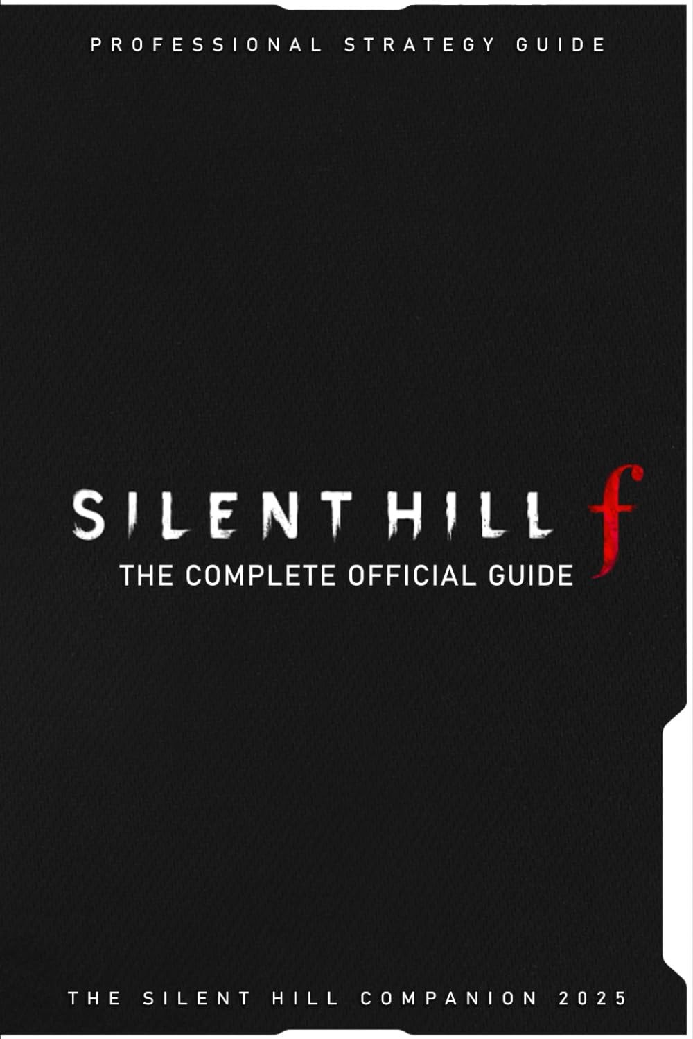 Silent Hill f: The Complete Official Guide