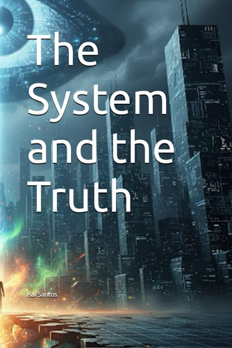 The System and the Truth
