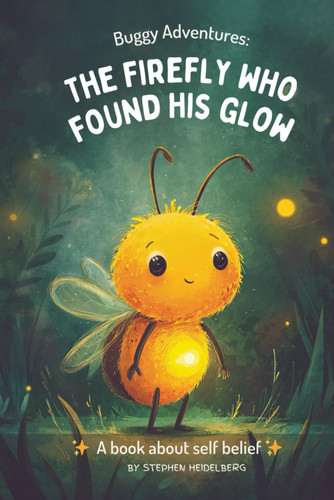 Buggy Adventures - The Firefly Who Found His Glow