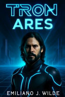 Tron - ARES: Jared Leto's Digital Odyssey - The Evolution of Artificial Intelligence in the Grid
