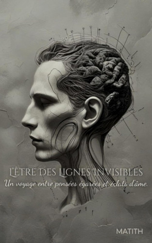 l'Être des Lignes Invisibles