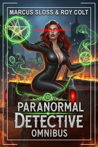 Paranormal Detective Omnibus - Books 1-3
