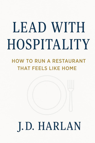 Lead With Hospitality