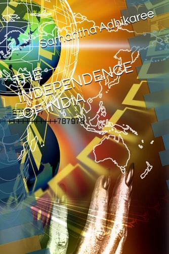 The Independence of India
