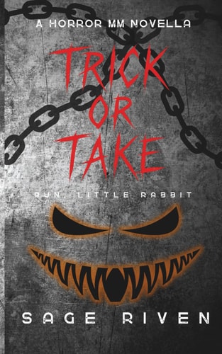 Trick or Take: A Horror MM Dark Romance Novella (The Holiday Nights Series)