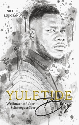 Yuletide Boy: Weihnachtsfieber im Schneegestöber (Boys of NYC)