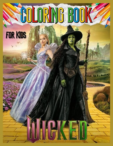Wicked For Good Coloring Book: Fantasy Lines for Calm Moments