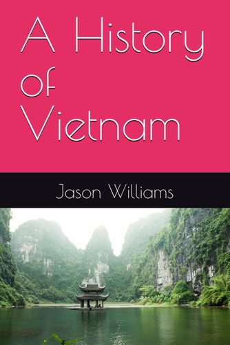 A History of Vietnam