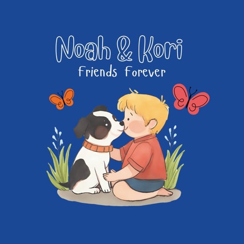 Noah & Kori: Friends Forever: A Heartwarming Story of Friendship, Teamwork, and Fun for Young Kids age 2-5