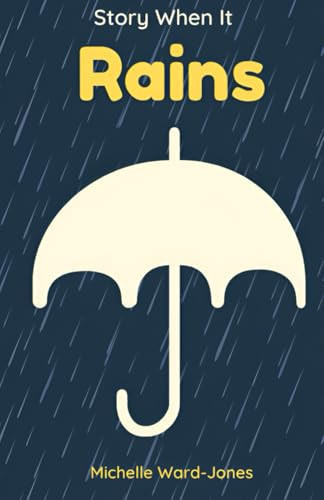 Story When It Rains