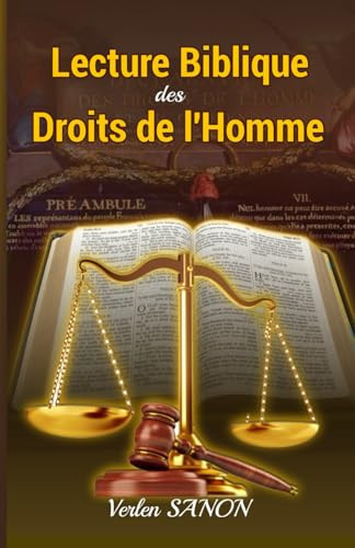 Lecture Biblique des Droits de l’Homme (French Edition)