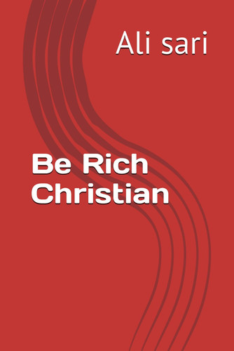 Be Rich Christian