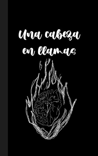 Una cabeza en llamas