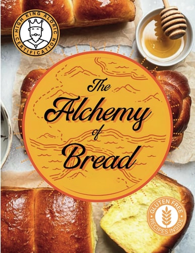 ALCHEMY OF BREAD - A Simple Guide to Baking the Perfect Loaf at Home