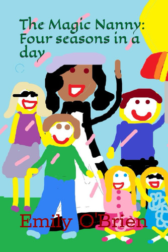 The Magic Nanny - Four Seasons in a Day