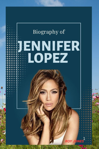 JENNIFER LOPEZ - How Jennifer Lopez Redefined Fame, Beauty and Success