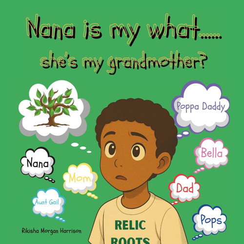 Nana is My What...... She's My Grandmother?