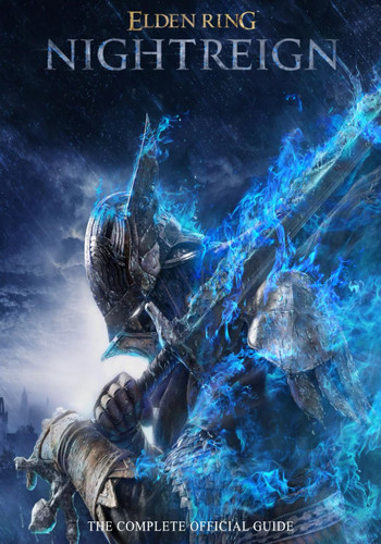 Elden Ring Nightreign: THE COMPLETE OFFICIAL GUIDE