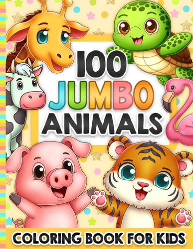 Animals Coloring Book for Kids: For Girls and Boys Ages 4-8 and Toddlers 1-3, 2-4