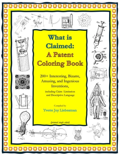 What is Claimed: A Patent Coloring Book (Single-sided print)