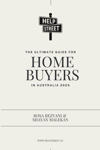 The Ultimate Guide for Home Buyers in Australia 2025
