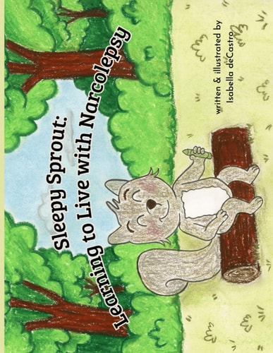 Sleepy Sprout - Learning to Live with Narcolepsy