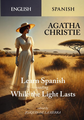 Learn Spanish Reading While the Light Lasts