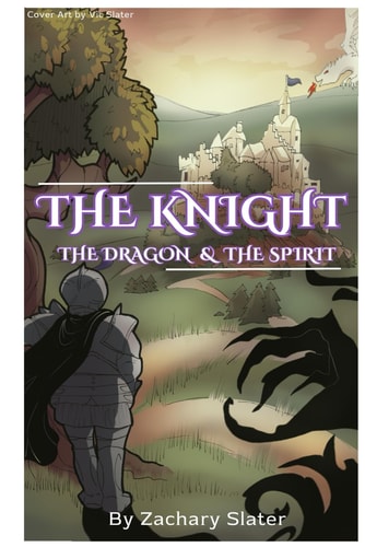 The Knight, The Dragon, and The Spirit