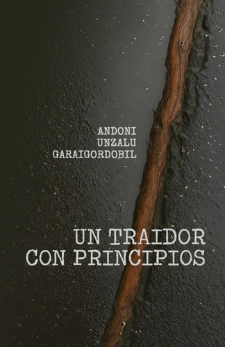 Un traidor con principios