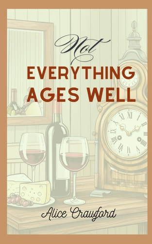Not Everything Ages Well