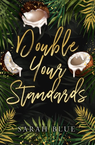 Double Your Standards: A Forbidden MFM Romance (The Carlson Brothers)
