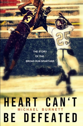 HEART CAN'T BE DEFEATED - The Story of the Broad Run Spartans