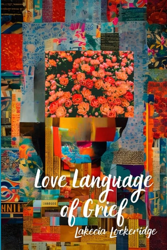 Love Language of Grief