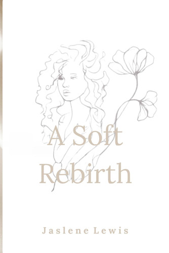 A Soft Rebirth