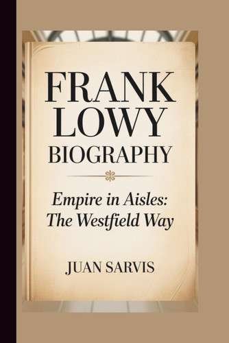 FRANK LOWY - Empire in Aisles