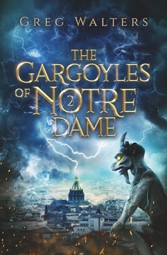 The Gargoyles of Notre Dame 2