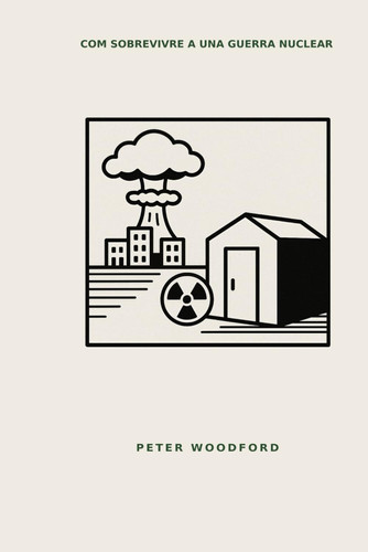 Com Sobrevivre a Una Guerra Nuclear