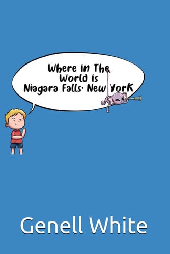 WHERE IN THE WORLD IS NIAGARA FALLS, NEW YORK.