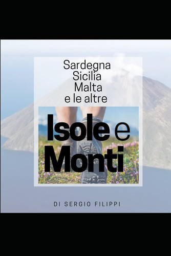 Isole e Monti (HEART) (Italian Edition)