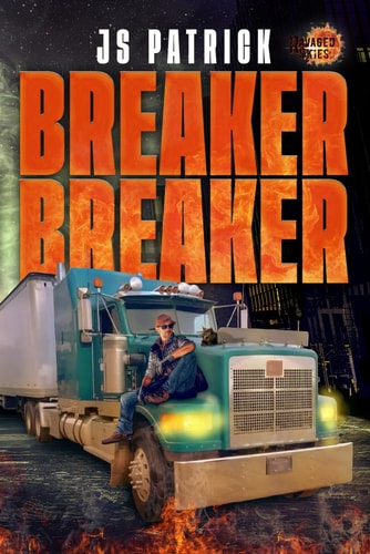 Breaker Breaker: A Ravaged Skies Novel