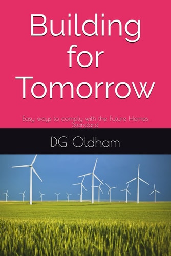 Building for Tomorrow: Easy ways to comply with the Future Homes Standard