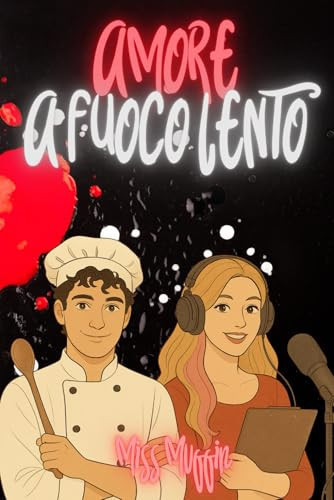 AMORE A FUOCO LENTO (QUARTETTO INARRESTABILE) (Italian Edition)