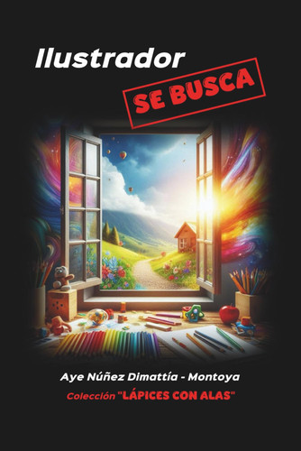Ilustrador se busca - Versión en español neutro - para lectores de todo el mundo hispanohablante