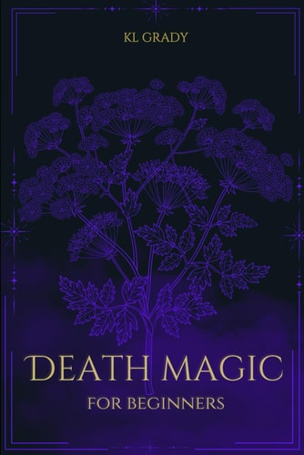Death Magic for Beginners