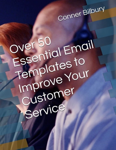 Over 50 Essential Email Templates to Improve Your Customer Service